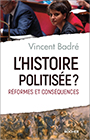 l'histoire politisée