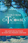 chretiens-des-catacombes