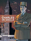 Charles de Gaulle - tome 3