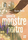 quand-le-monstre-naitra