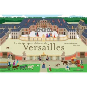 La-vie-au-chateau-de-Versailles