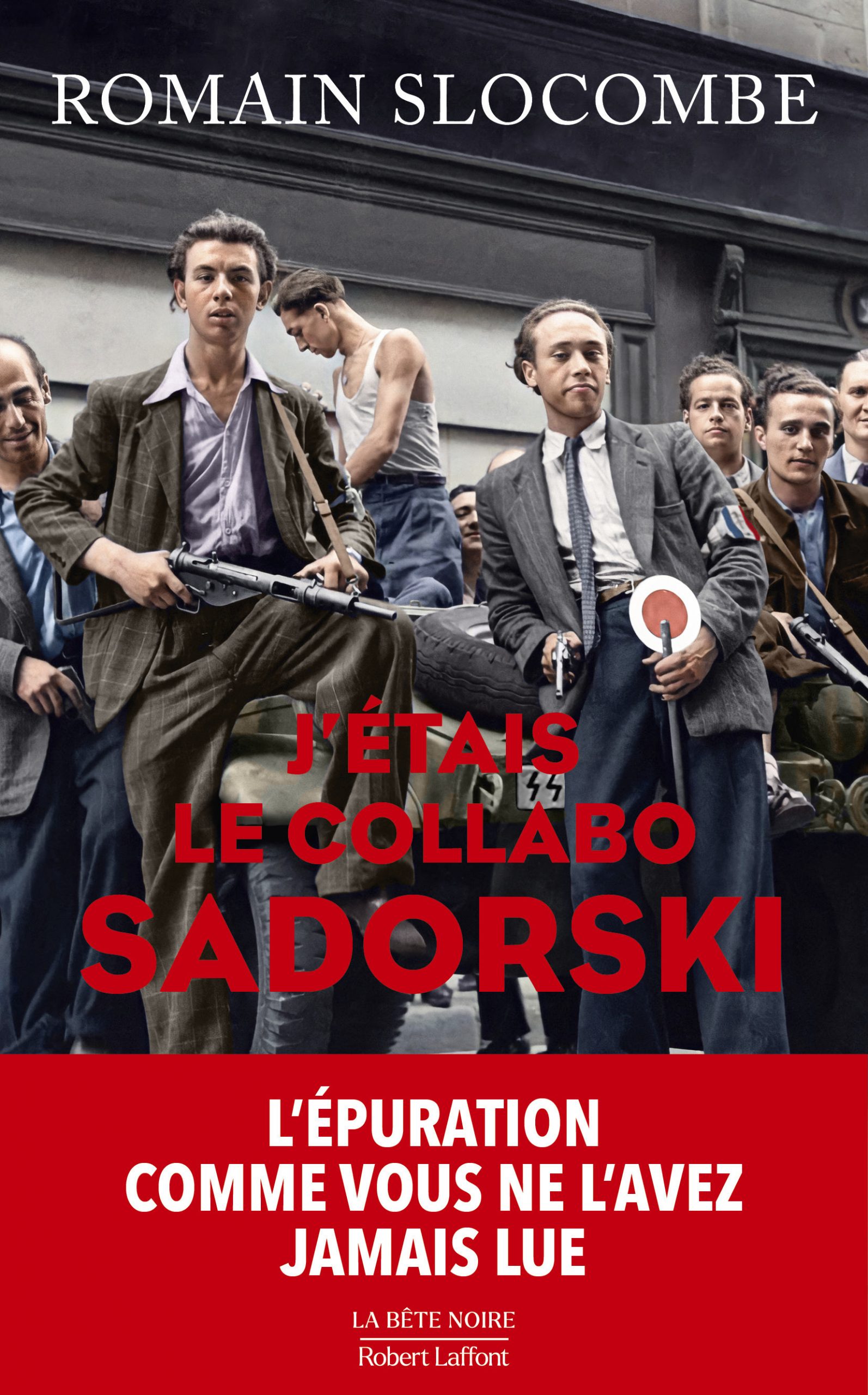 J’étais le collabo Sadorski