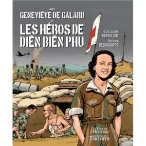 Genevieve-de-Galard-et-les-heros-de-Dien-Bien-Phu