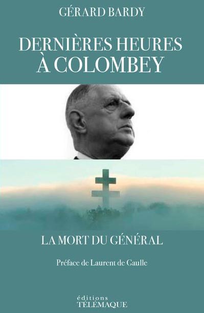 Dernieres-heures-a-Colombey-La-mort-du-General