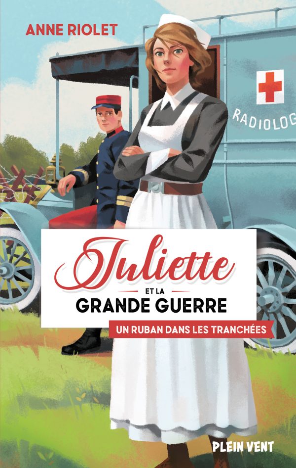 Couverture un ruban dans les Tranchées_ Anne Riolet- Editions Plein Vent
