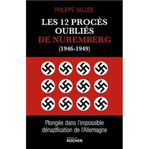 Les-12-proces-oublies-de-Nuremberg-1946-1949