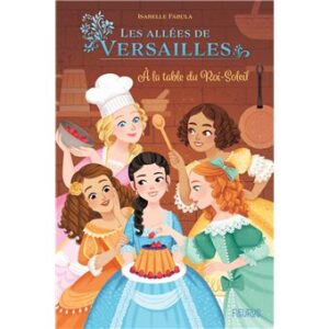 Dans-les-allees-de-Versailles-A-la-table-du-Roi-Soleil