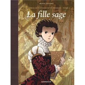 L-escadron-de-Catherine-de-Medicis-La-Fille-sage