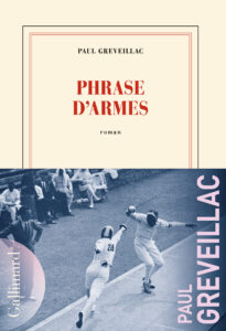GREVEILLAC Paul COUV Phrase d’armes