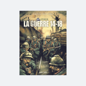une histoire de la grande guerre