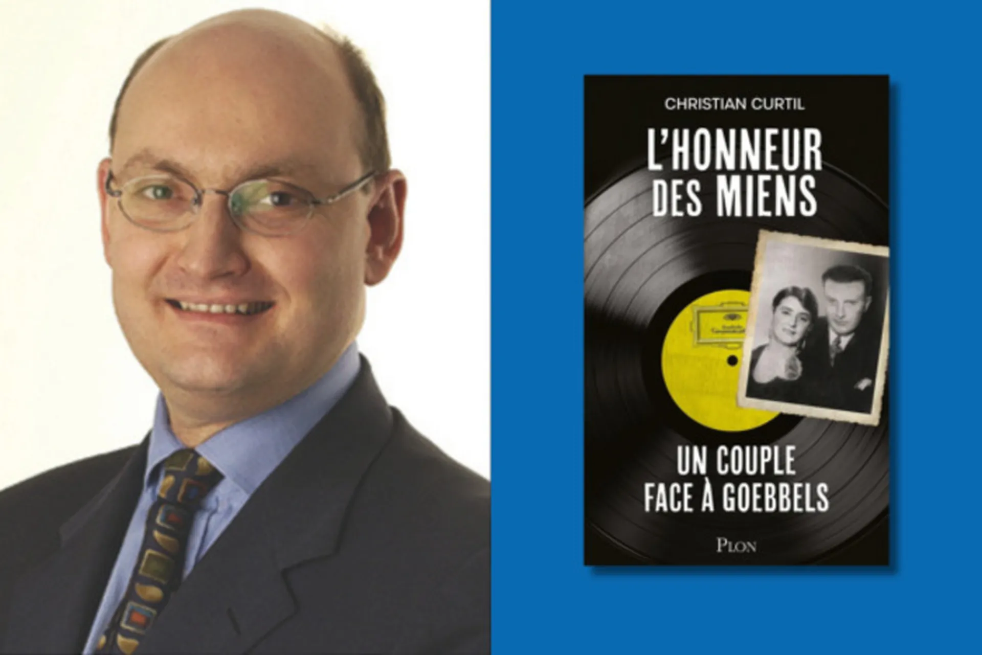 Christian Curtil - L'honneur des miens. Un couple face à goebbels (Plon)